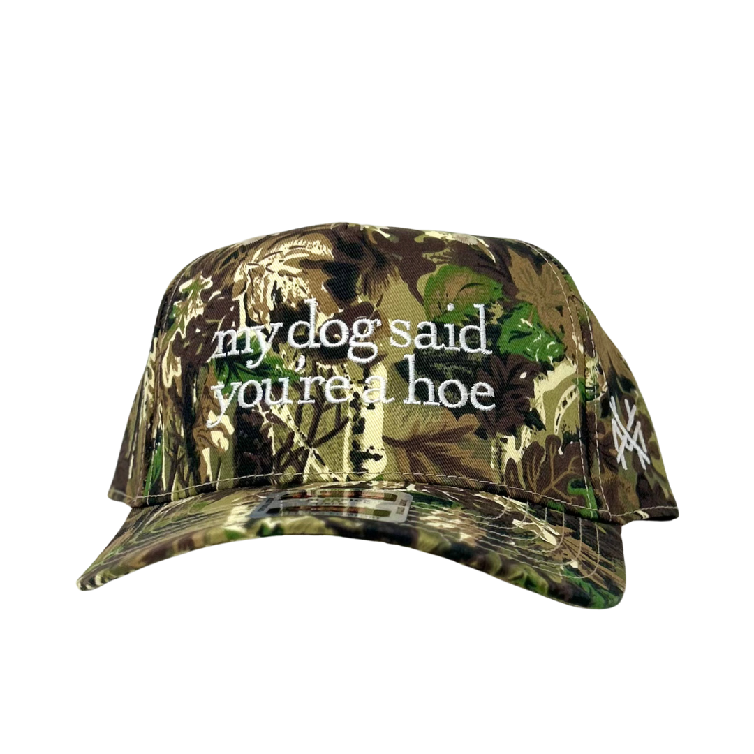 My Dog Said You're a Hoe